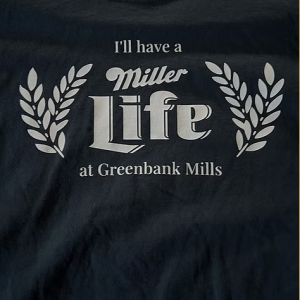 T-Shirt: Miller Life