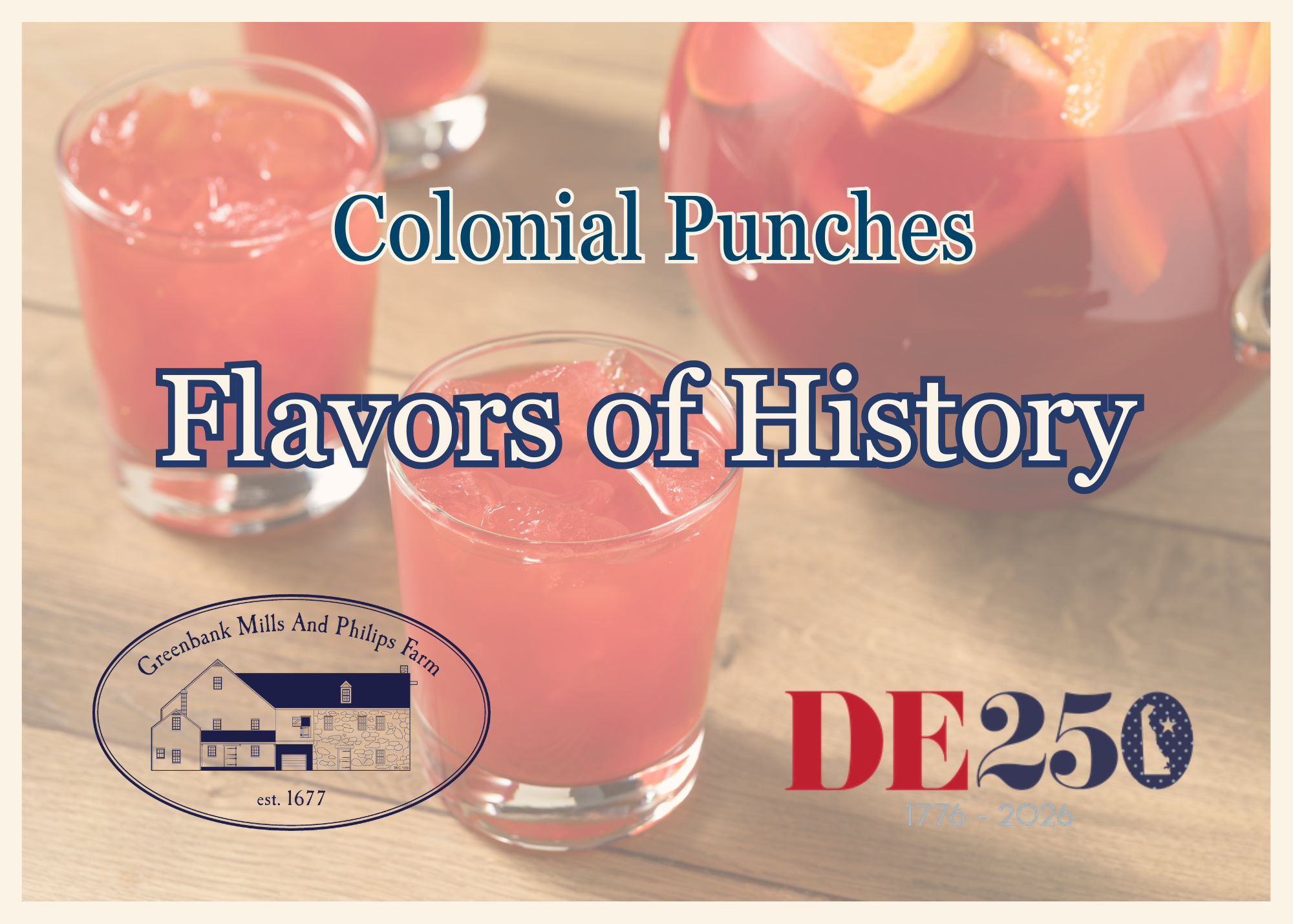 Colonial Punches - Flavors of History